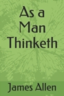 Image for As a Man Thinketh