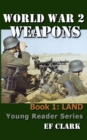 Image for World War 2 Weapons Book 1