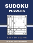 Image for Sudoku Puzzles Easy to Medium : Large Print Sudoku Puzzle with Solutions