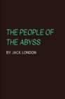 Image for The People of the Abyss by Jack London