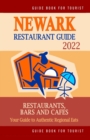Image for Newark Restaurant Guide 2022 : Your Guide to Authentic Regional Eats in Newark, New Jersey (Restaurant Guide 2022)