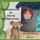 Image for The Adventures of Murray the Rescue Rat