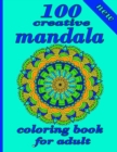 Image for 100 creative mandala coloring book for adult