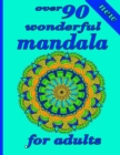 Image for over 90 wonderful mandala for adults