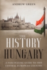 Image for The History of Hungary