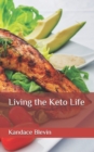 Image for Living the Keto Life