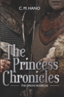 Image for The Princess Chronicles : The Orion Novellas