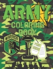 Image for Army Coloring Book For Boys : Military Colouring Pages For Children: Soldiers, Warships and Guns: Funny Gifts For Kids