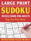 Image for Sudoku Puzzle Book For Adults : Large Print Sudoku Puzzle Book for Seniors Adults and Teens &amp; Easy to hard Sudoku Puzzles with solution