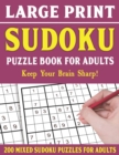 Image for Sudoku Puzzle Book For Adults : Sudoku Helps to Boost Your Brainpower-Easy to Hard Sudoku Puzzles with solution