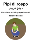 Image for Italiano-Pashtu Pipi di rospo Libro illustrato bilingue per bambini