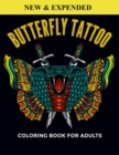 Image for Butterfly Tattoo Coloring Book For Adults : An Butterfly Tattoo Coloring Book with Fun Easy, Amusement, Stress Relieving &amp; much more For Adults, Men, Girls, Boys &amp; Teens