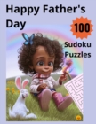 Image for Happy Father&#39;s Day 100 Sudoku Puzzles