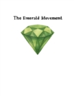 Image for The Emerald Movement