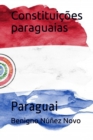 Image for Constituicoes paraguaias : Paraguai