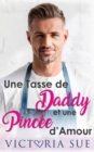 Image for Une Tasse de Daddy Et Une Pincee d&#39;Amour