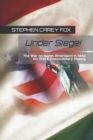 Image for Under Siege! : The War on Italian Americans in 1942: An Oral &amp; Documentary History