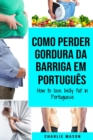 Image for Como perder gordura da barriga Em portugues/ How to lose belly fat in Portuguese