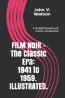 Image for FILM NOIR - The Classic Era