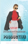 Image for Stop Procrastination, Je Deviens Productive