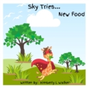 Image for Sky Tries...New Food