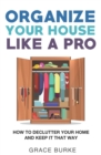 Image for Organize Your House Like A Pro