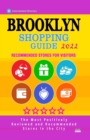 Image for Brooklyn Shopping Guide 2022 : Where to go shopping in Brooklyn - Department Stores, Boutiques and Specialty Shops for Visitors (Shopping Guide 2022)