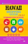 Image for Hawaii Shopping Guide 2022 : Where to go shopping in Hawaii - Department Stores, Boutiques and Specialty Shops for Visitors (Shopping Guide 2022)
