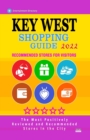 Image for Key West Shopping Guide 2022 : Best Rated Stores in Key West, Florida - Stores Recommended for Visitors, (Shopping Guide 2022)
