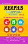 Image for Memphis Shopping Guide 2022 : Best Rated Stores in Memphis, Tennessee - Stores Recommended for Visitors, (Shopping Guide 2022)