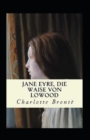 Image for Jane Eyre, die Waise von Lowood Kommentiert