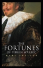 Image for The Fortunes of Perkin Warbeck : Mary Shelley (Historical, Classics, Literature) [Annotated]