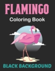 Image for Flamingo Coloring Book Black Background