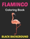 Image for Flamingo Coloring Book Black Background