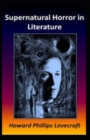 Image for Supernatural Horror in Literature-Original Edition(Annotated)