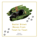 Image for Buster Brown Moves From Town to Town