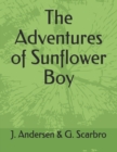 Image for The Adventures of Sunflower Boy