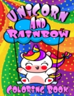 Image for Unicorn and Rainbow Coloring Book
