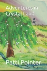 Image for Adventures in Crystal Land