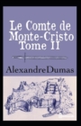 Image for Le Comte de Monte-Cristo - Tome II Annote