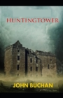 Image for Huntingtower : illustrated edition