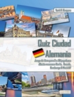 Image for Quiz Ciudad Alemania Juego de libros para 2 a 20 jugadores ?Quien reconoce Berlin, Dresde, Hamburgo y Munich?
