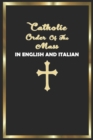 Image for Catholic Order of the Mass in English and Italian : (Black Cover Edition)