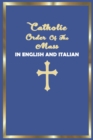 Image for Catholic Order of the Mass in English and Italian : (Blue Cover Edition)