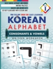 Image for Korean Alphabet : Korean Hangul Learning and Writing Workbook for Beginners and Kids Vol.1