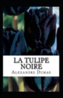Image for La Tulipe noire Annote