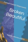 Image for Broken Beautiful