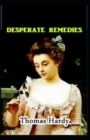 Image for Desperate Remedies : Thomas Hardy Original Edition(Annotated)
