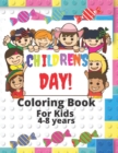 Image for Children&#39;s Day Coloring Book For Kids 4-8 Ages