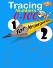 Image for Tracing numbers 0-100 for kindergarten : Math activity workbook for kids 3+